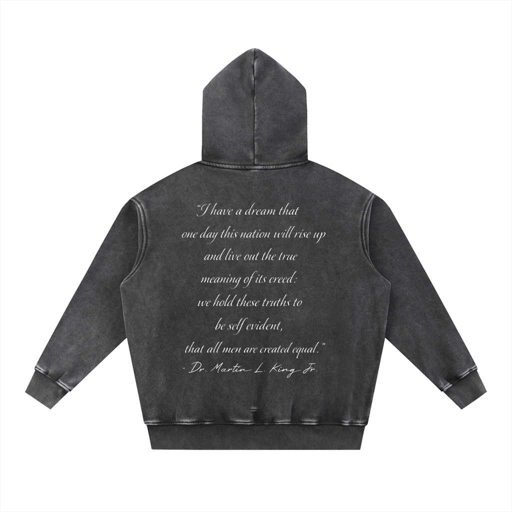 I Have A Dream Quote Snow Wash Fleece Oversize Hoodie